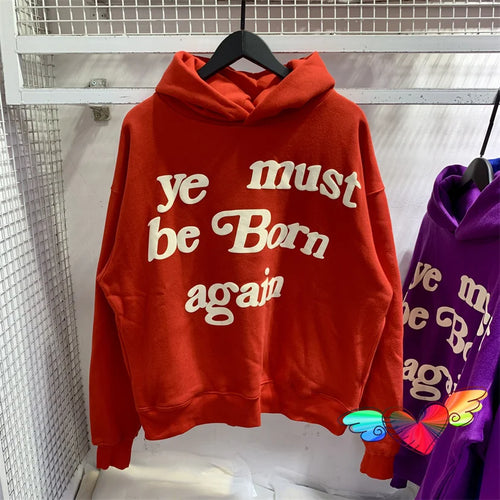 ye must be born again Hoodie