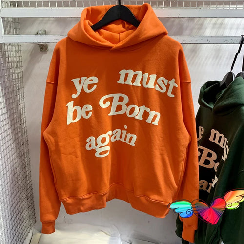 ye must be born again Hoodie