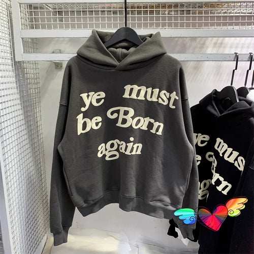 ye must be born again Hoodie